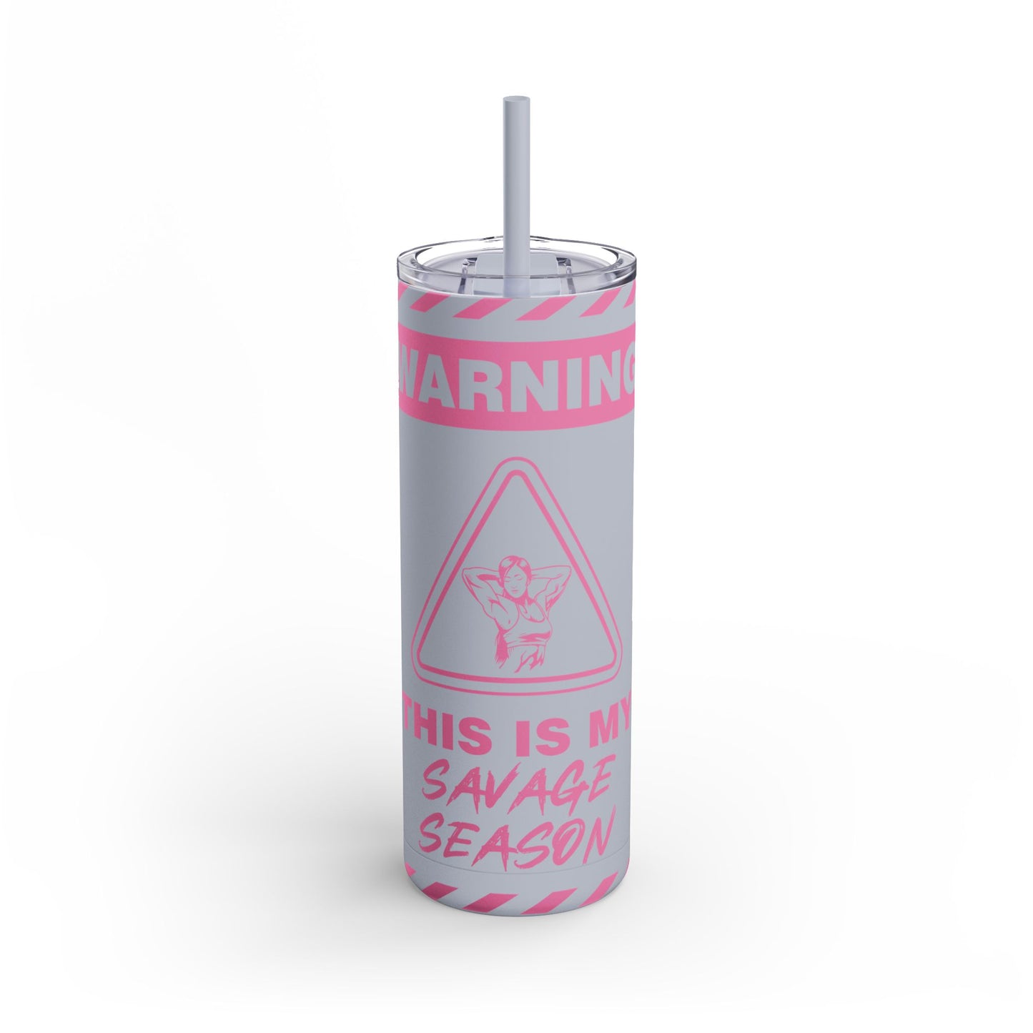 This is My Savage Season Maars Maker Skinny Matte Tumbler, 20oz