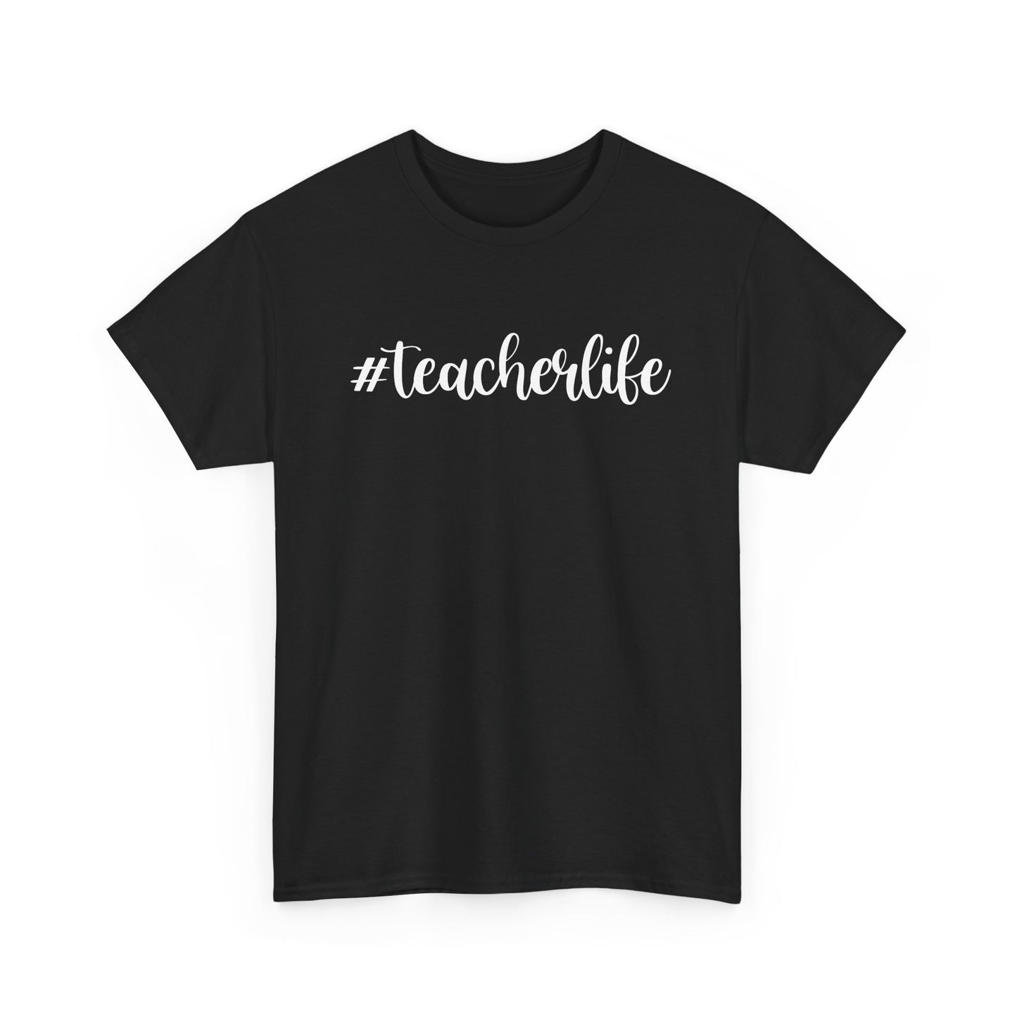 #teacherlife Unisex Heavy Cotton Tee