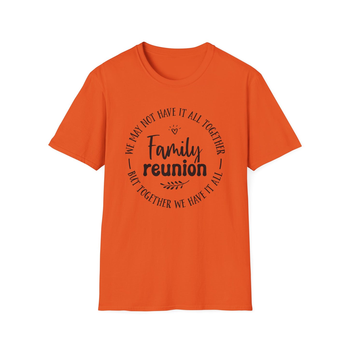 Family Reunion T-Shirt