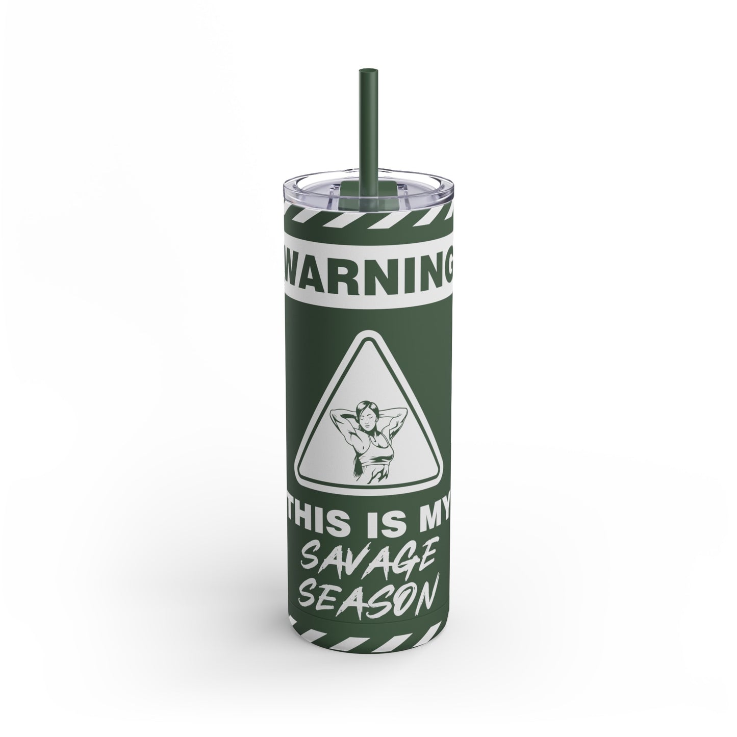 This is My Savage Season Maars Maker Skinny Matte Tumbler, 20oz