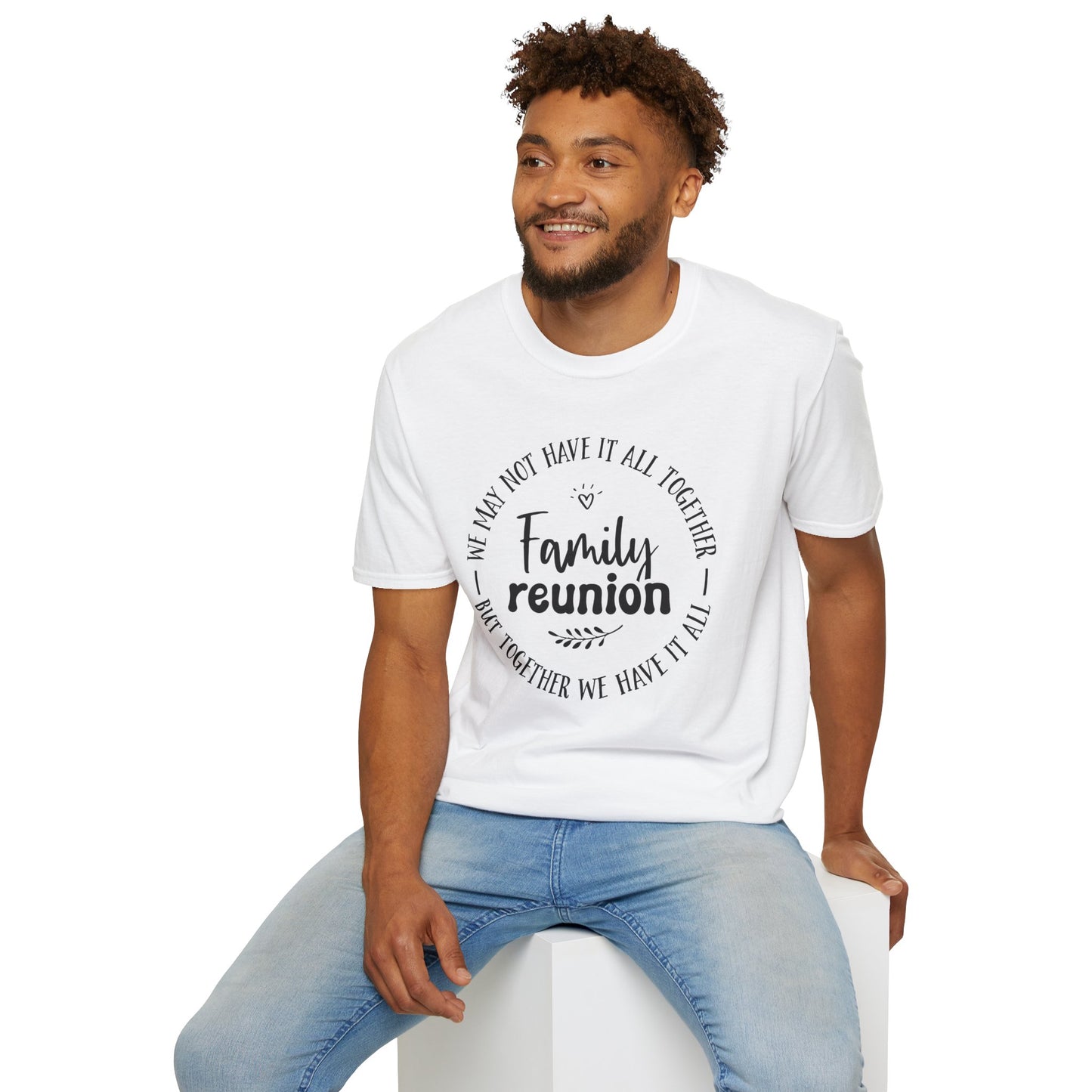 Family Reunion T-Shirt