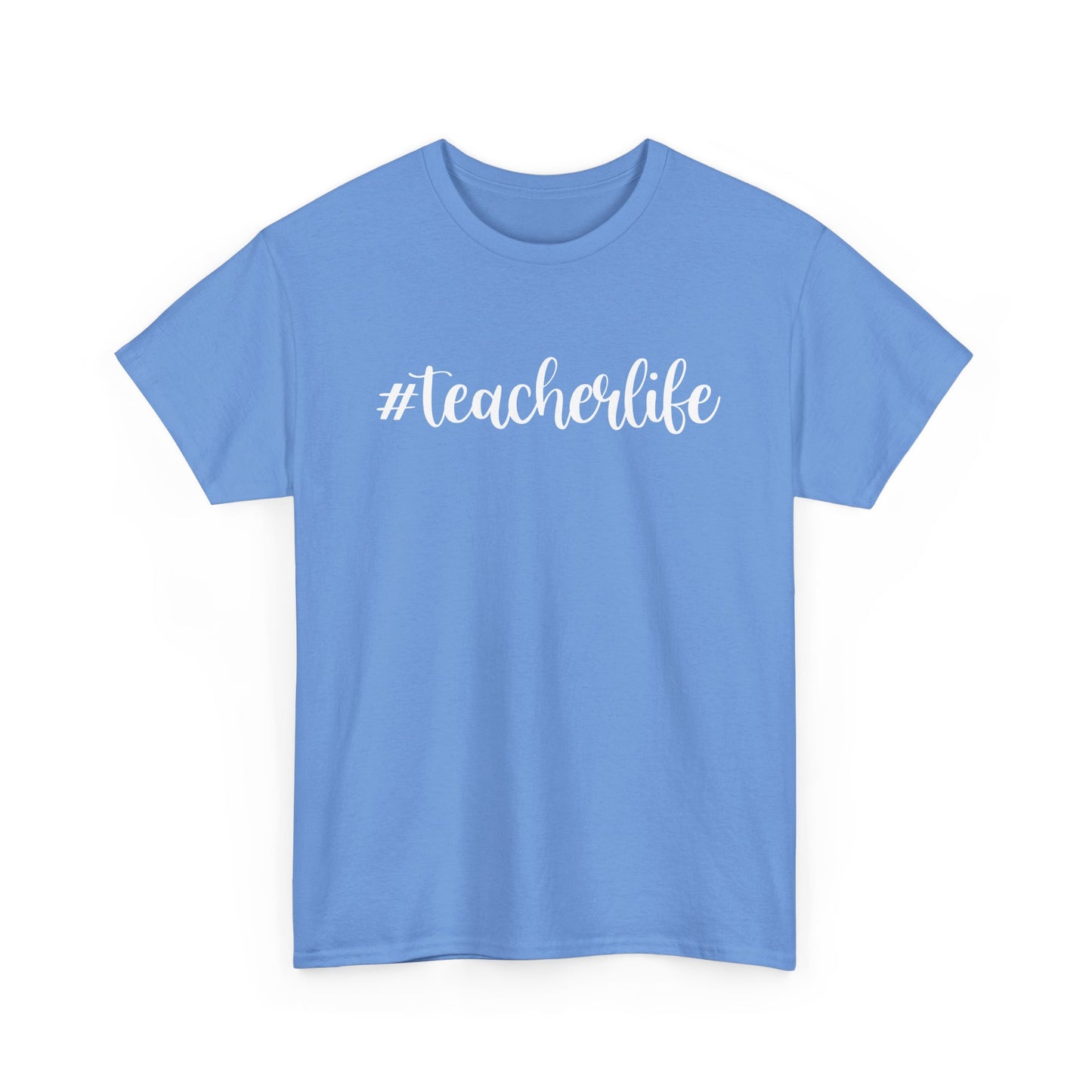 #teacherlife Unisex Heavy Cotton Tee