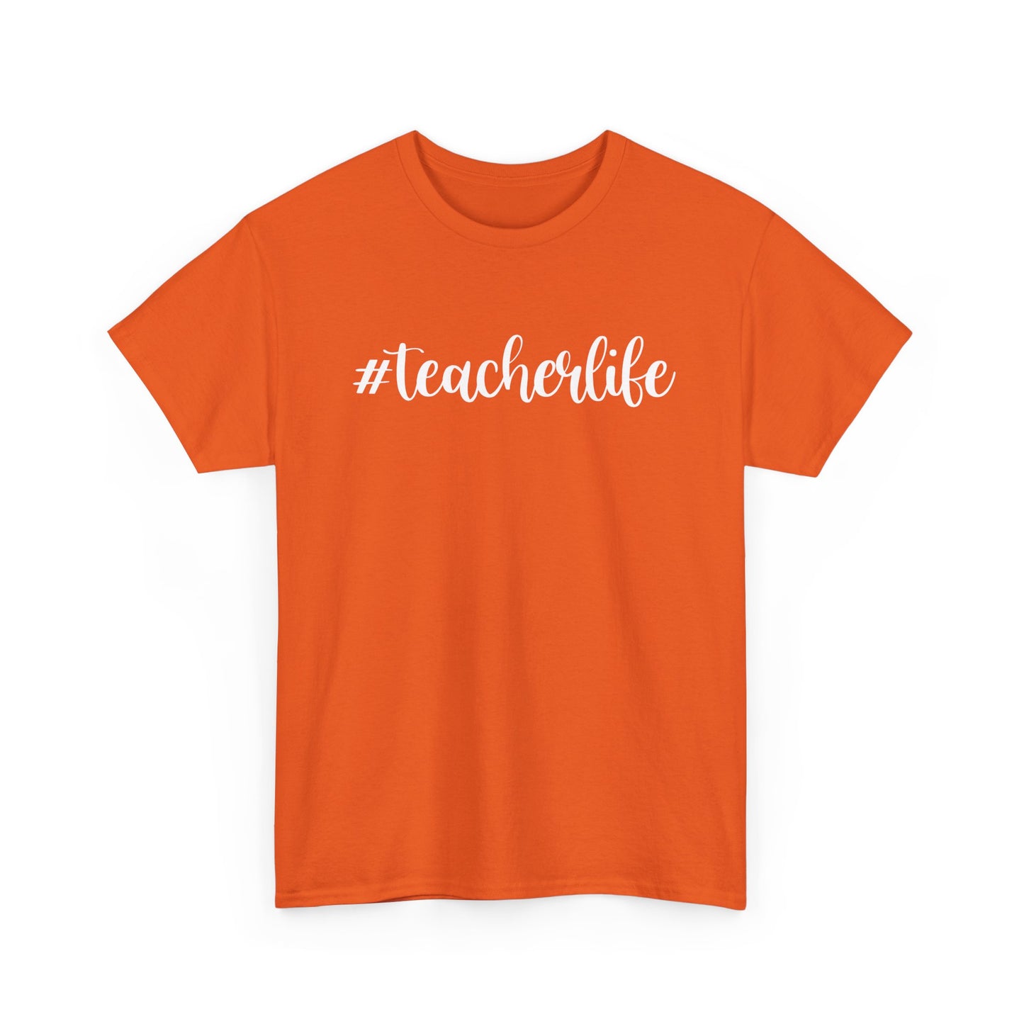#teacherlife Unisex Heavy Cotton Tee