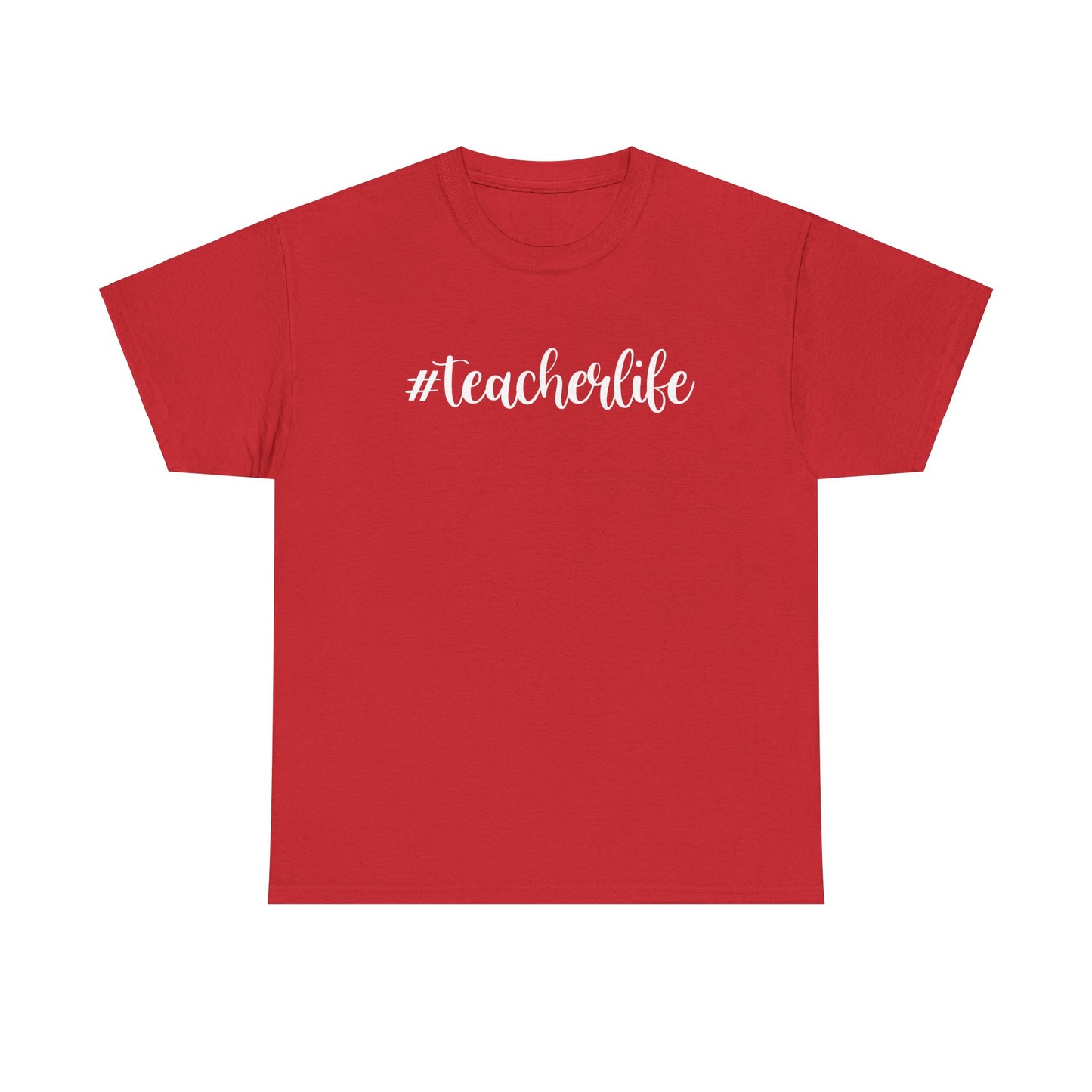 #teacherlife Unisex Heavy Cotton Tee