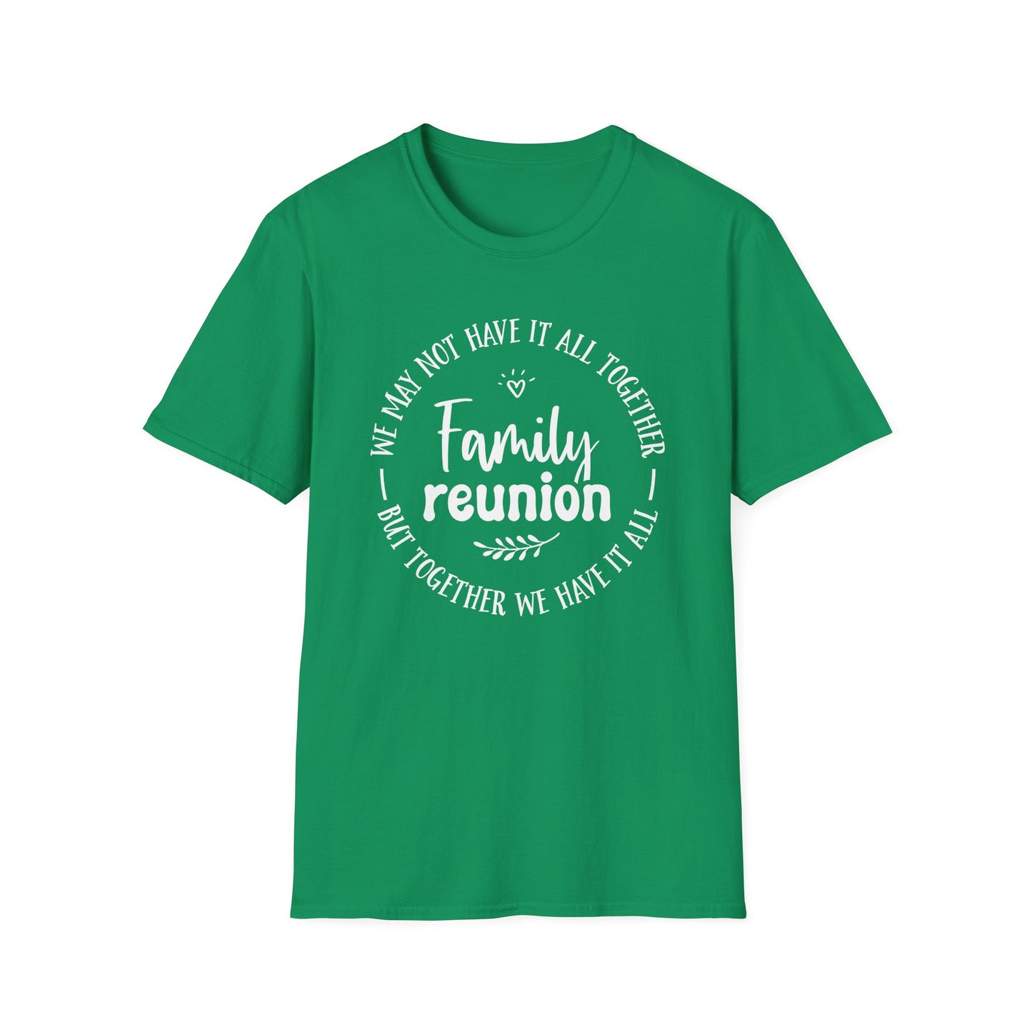 Family Reunion T-Shirt