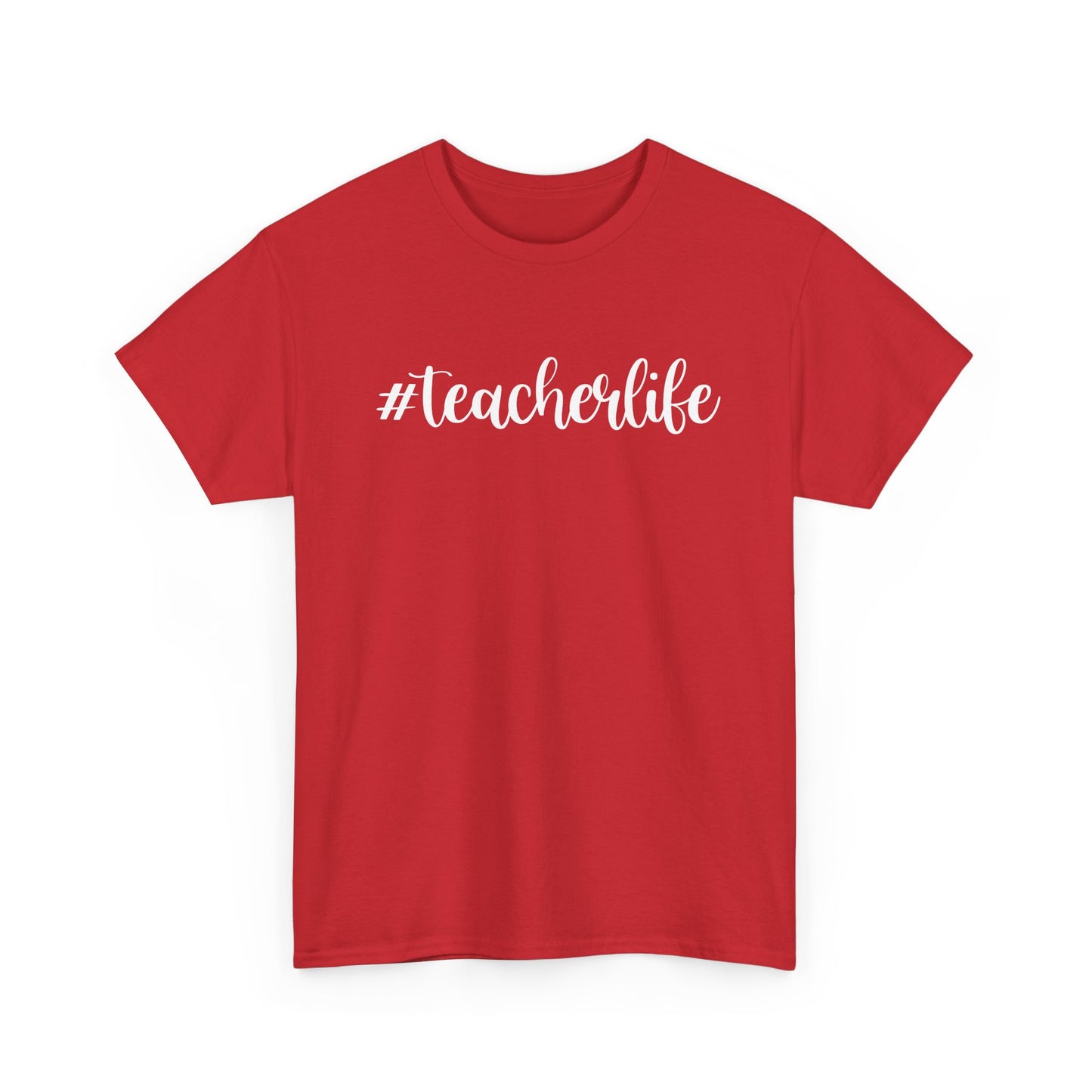 #teacherlife Unisex Heavy Cotton Tee