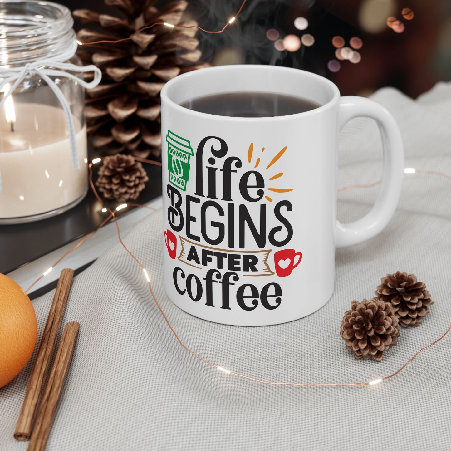 Life begins After Coffee White Ceramic Mug, 11oz