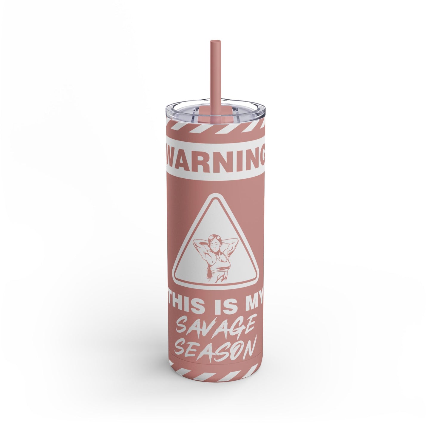 This is My Savage Season Maars Maker Skinny Matte Tumbler, 20oz