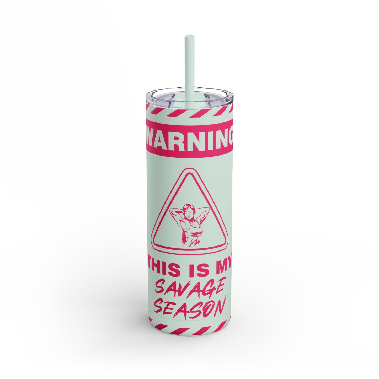 This is My Savage Season Maars Maker Skinny Matte Tumbler, 20oz