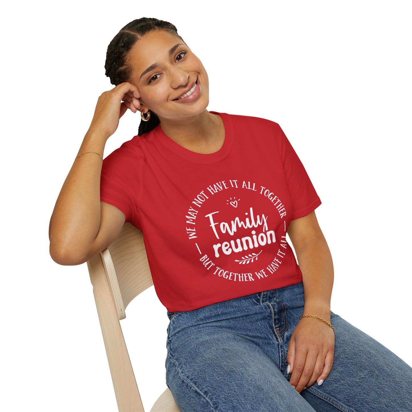 Family Reunion T-Shirt