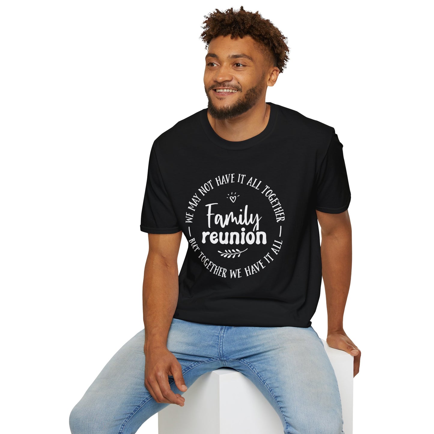 Family Reunion T-Shirt