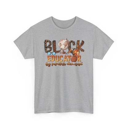 Black Educator Tee  "By Popular Demand"