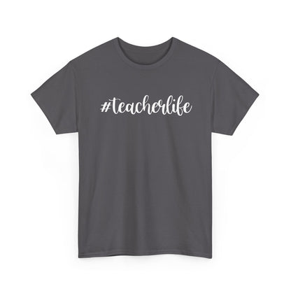 #teacherlife Unisex Heavy Cotton Tee