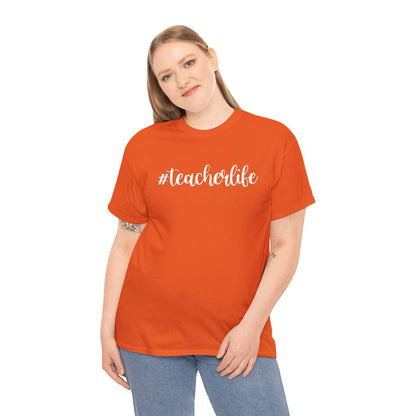 #teacherlife Unisex Heavy Cotton Tee