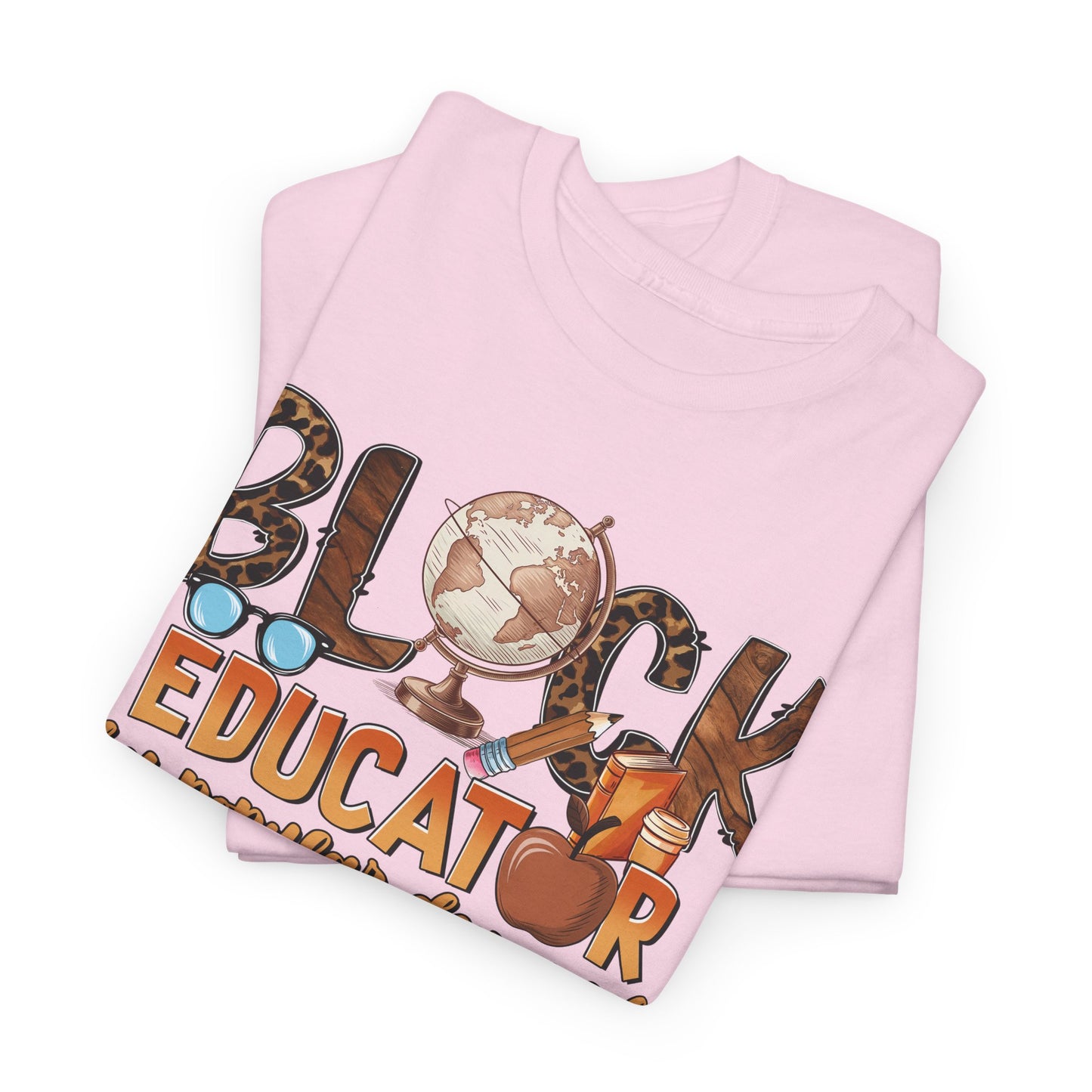 Black Educator Tee  "By Popular Demand"