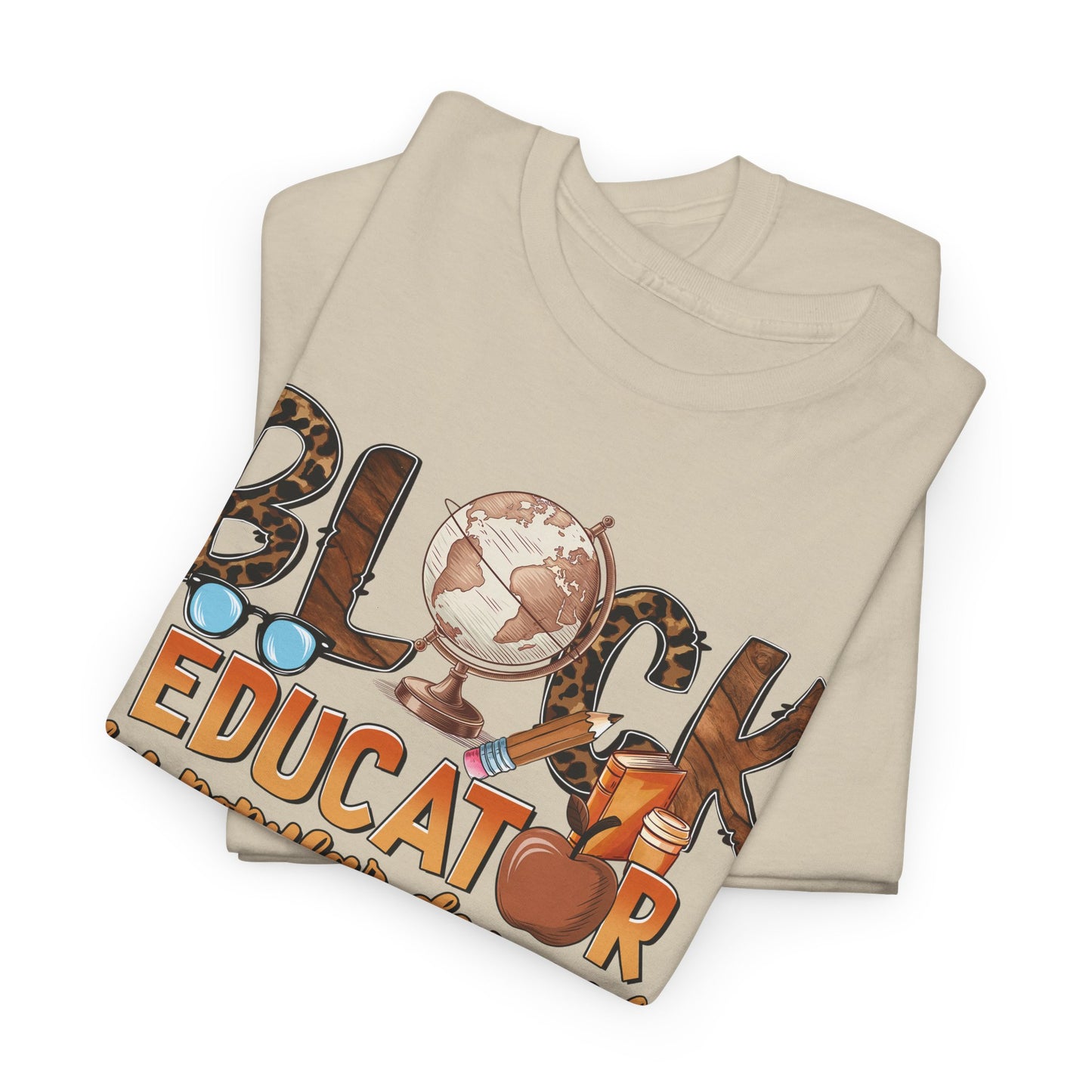 Black Educator Tee  "By Popular Demand"