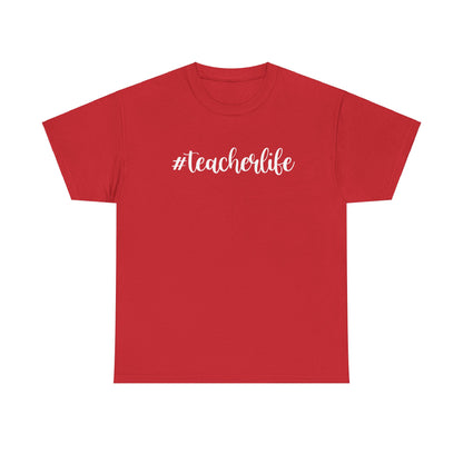 #teacherlife Unisex Heavy Cotton Tee