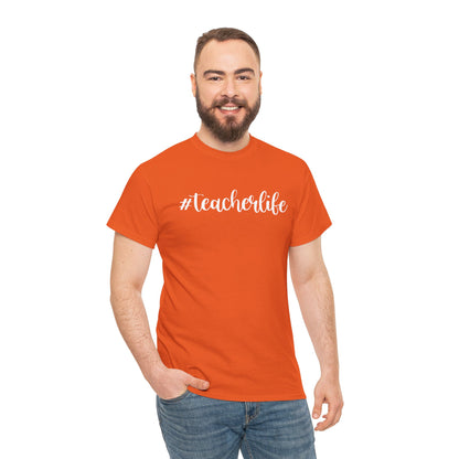 #teacherlife Unisex Heavy Cotton Tee