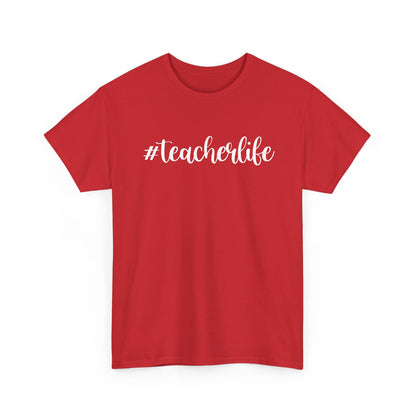 #teacherlife Unisex Heavy Cotton Tee