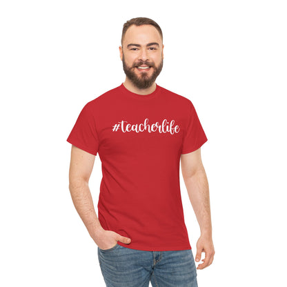 #teacherlife Unisex Heavy Cotton Tee