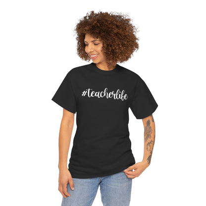 #teacherlife Unisex Heavy Cotton Tee