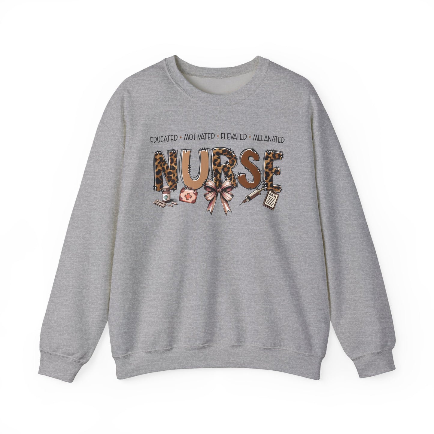 Educated Motivated Elevated Melanated Nurse Sweatshirt