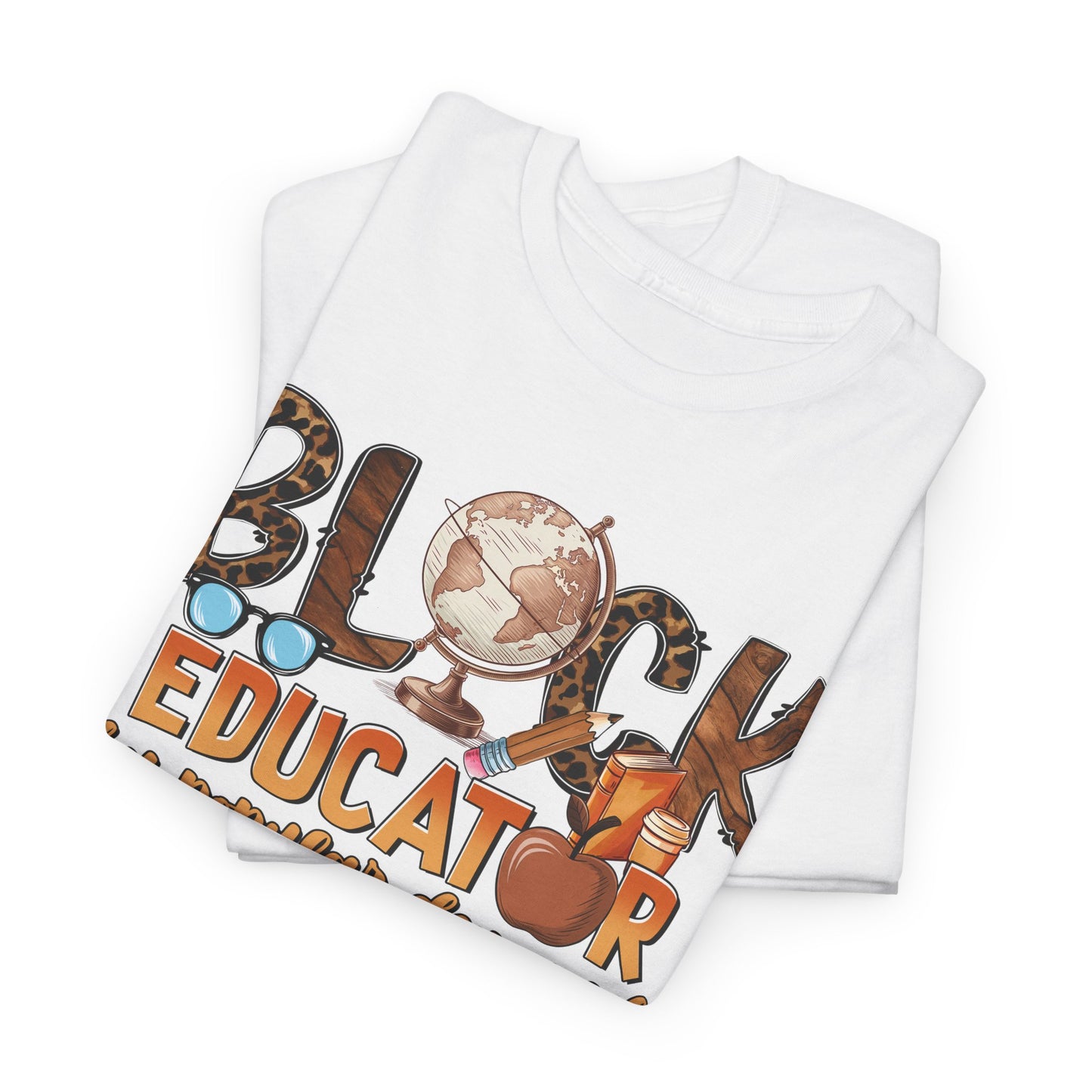 Black Educator Tee  "By Popular Demand"