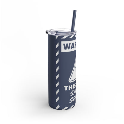 This is My Savage Season Maars Maker Skinny Matte Tumbler, 20oz