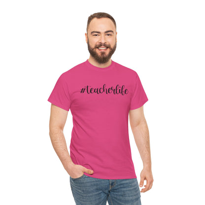 #teacherlife Unisex Heavy Cotton Tee