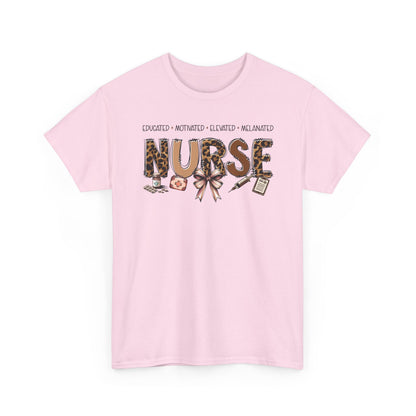 Educated Motivated Elevated Melanated Nurse T‑Shirt