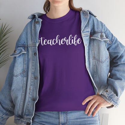 #teacherlife Unisex Heavy Cotton Tee