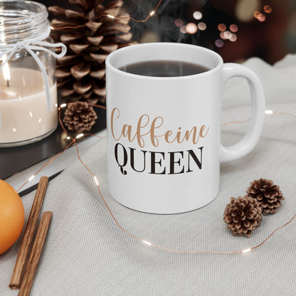 Caffeine Queen White Ceramic Mug, 11oz